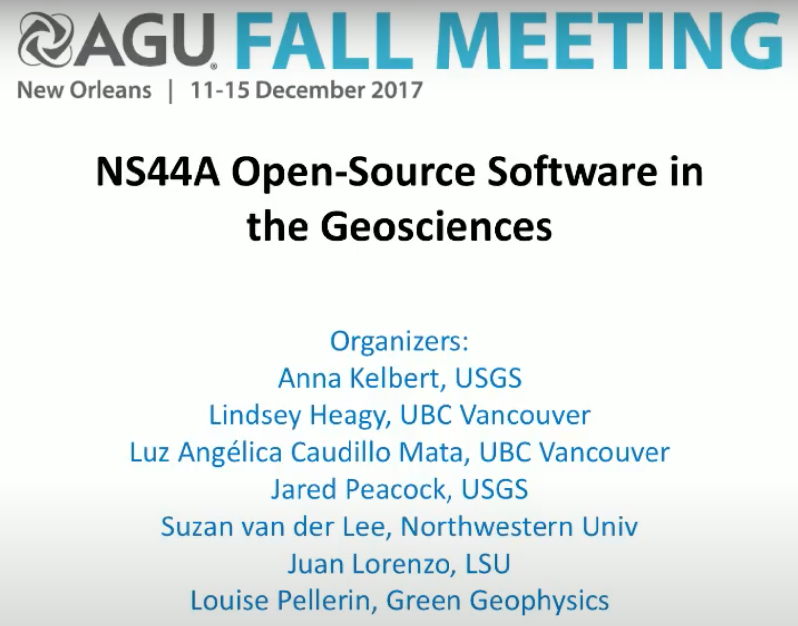 AGU 2017: Open Source Software in the Geosciences Panel | Dr. Luz ...